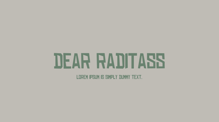DEAR RADITASS Font