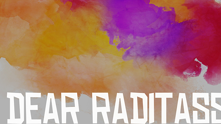 DEAR RADITASS Font