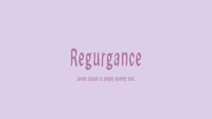 Regurgance Font