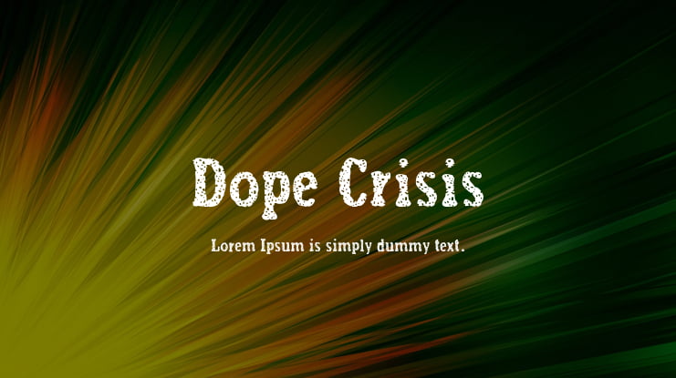 Dope Crisis Font