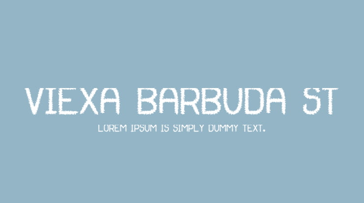Viexa Barbuda St Font