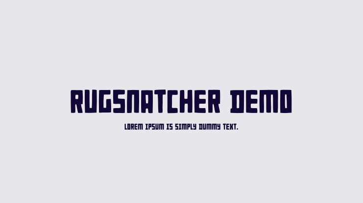 Rugsnatcher DEMO Font