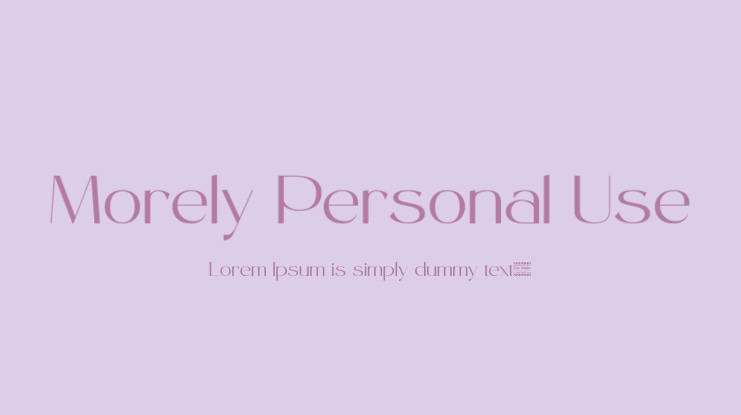 Morely Personal Use Font