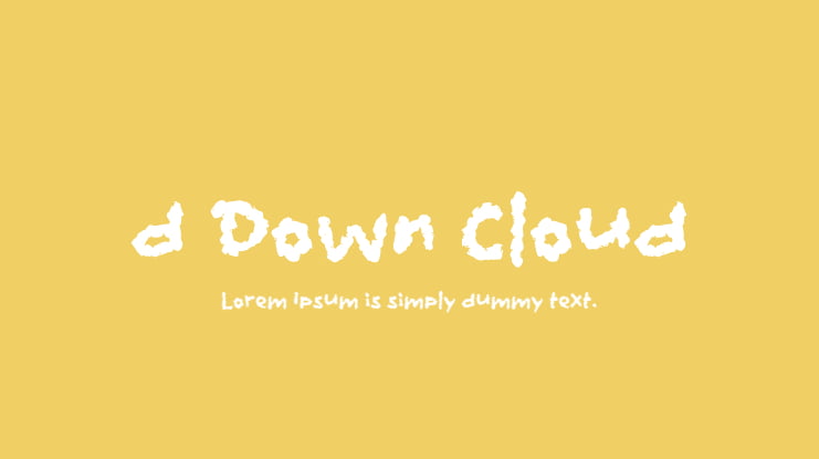 d Down Cloud Font