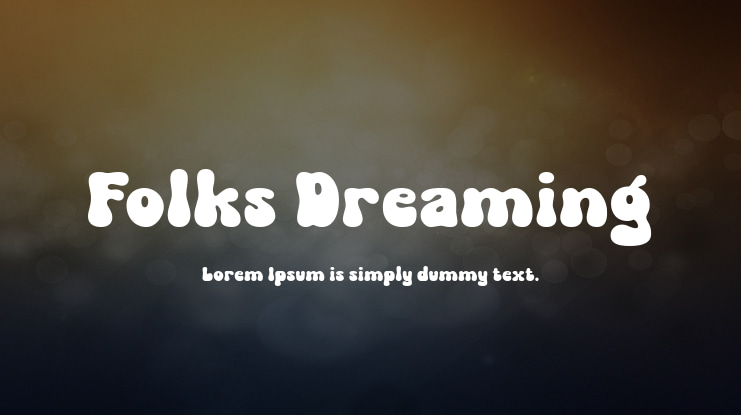 Folks Dreaming Font