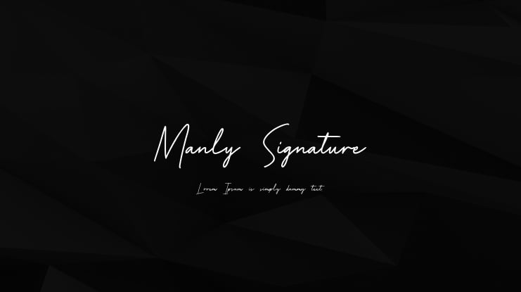 Manly Signature Font