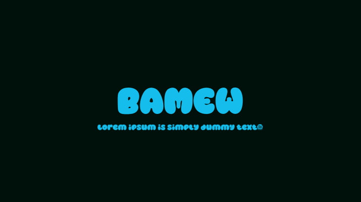 BAMEW Font Family
