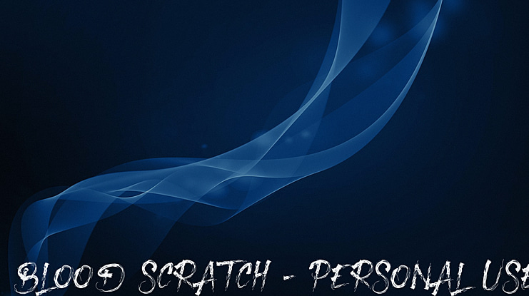 Blood Scratch - Personal Use Font