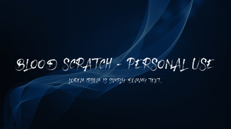 Blood Scratch - Personal Use Font