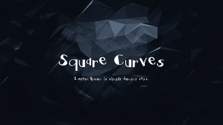 Square Curves Font
