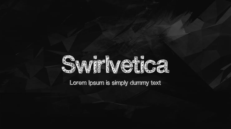 Swirlvetica Font