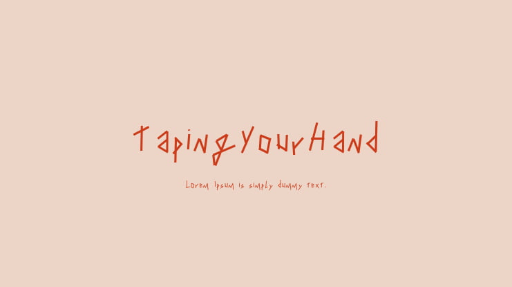 TapingYourHand Font