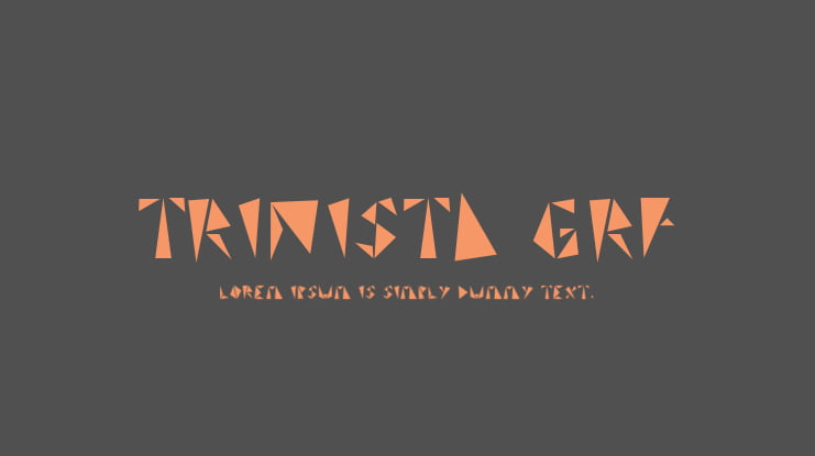 TRINISTA GRF Font