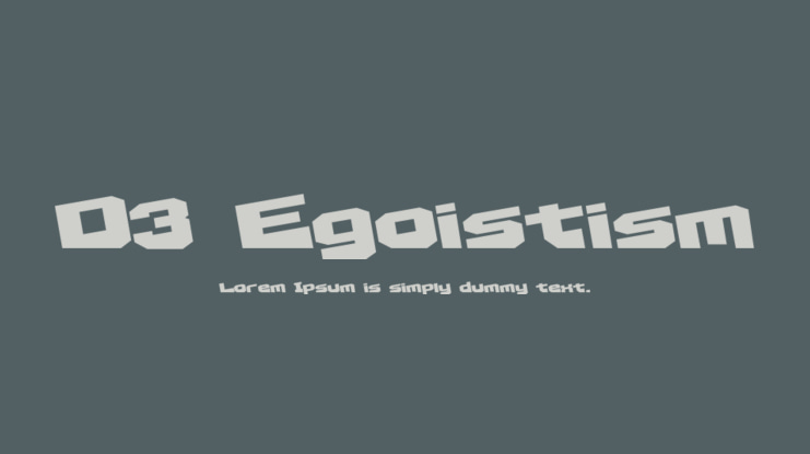 D3 Egoistism Font Family