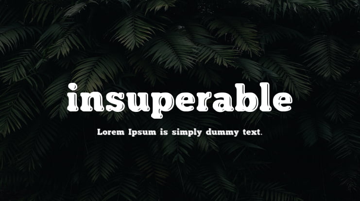 insuperable Font