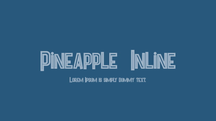 Pineapple  Inline Font