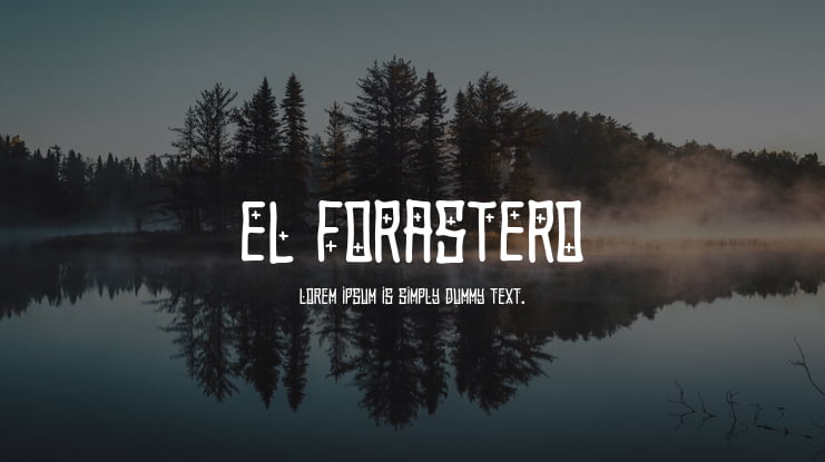 El Forastero Font