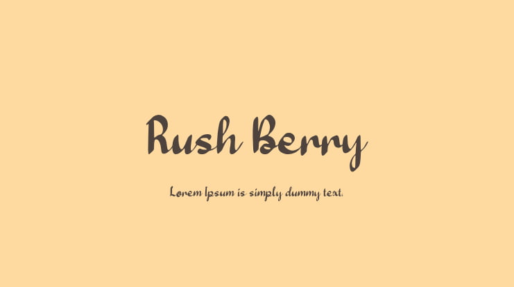 Rush Berry Font