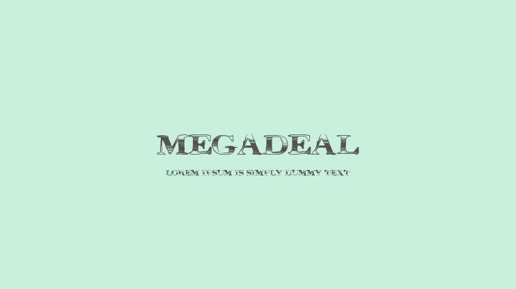 MegaDeal Font