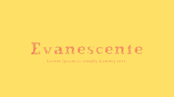 Evanescente Font
