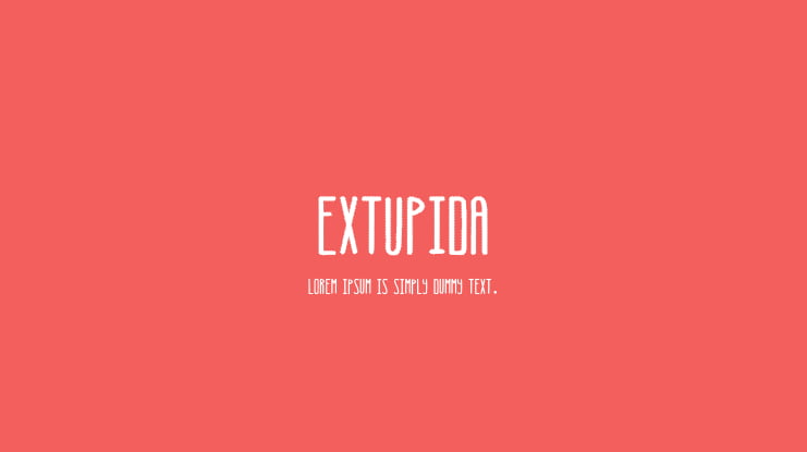 Extupida Font