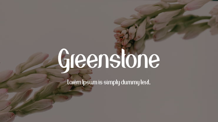 Greenstone Font