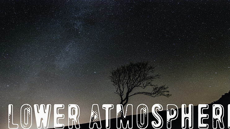 Lower atmosphere Font