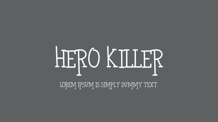 HERO KILLER Font
