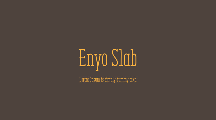 Enyo Slab Font Family