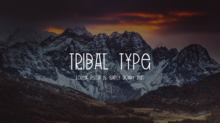 Tribal Type Font