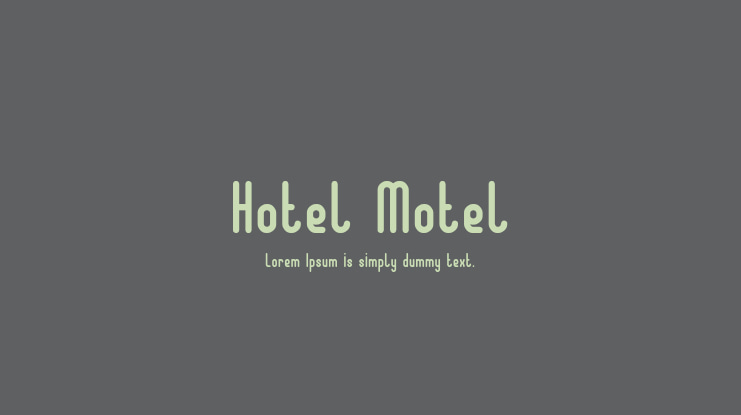 Hotel Motel Font Family