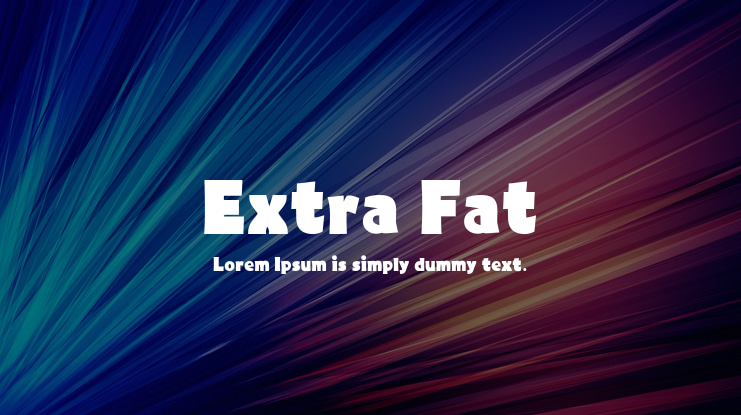Extra Fat Font