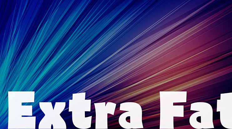 Extra Fat Font
