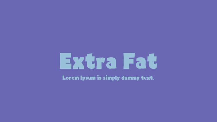 Extra Fat Font