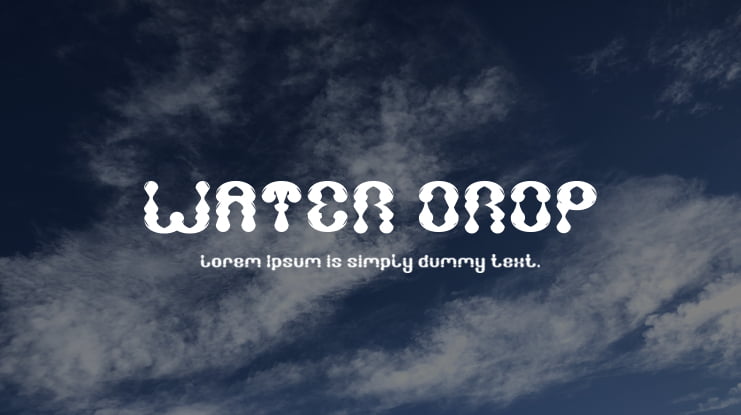 WATER DROP Font Family