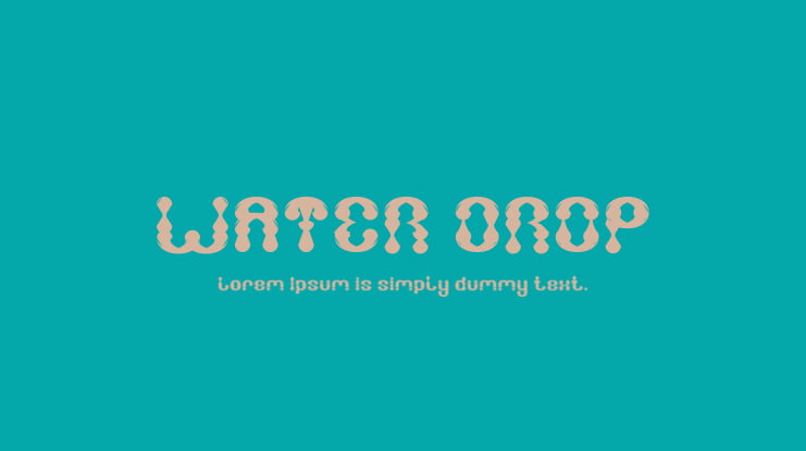 WATER DROP Font Family