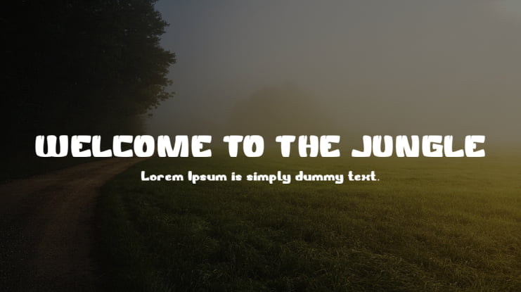 WELCOME TO THE JUNGLE Font