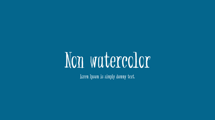Non watercolor Font