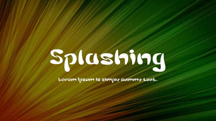 Splashing Font Family