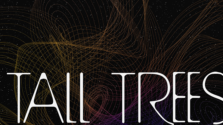 Tall Trees Font