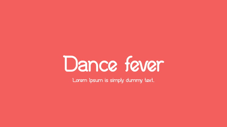 Dance fever Font