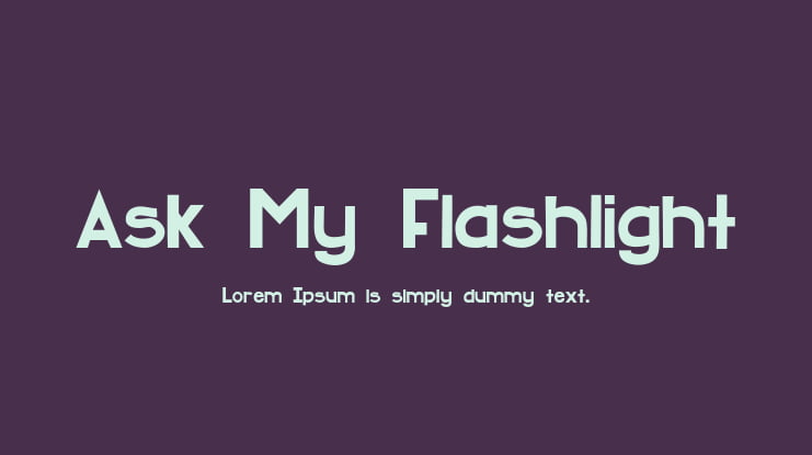 Ask My Flashlight Font