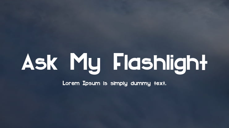 Ask My Flashlight Font