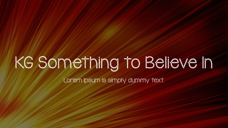 KG Something to Believe In Font