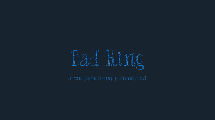 Bad King Font