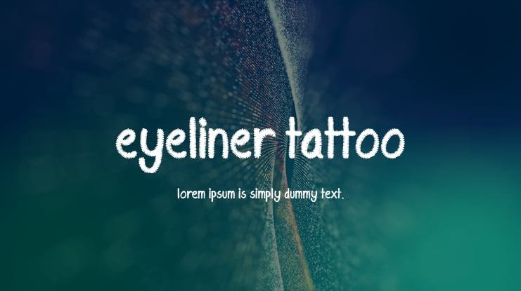 Eyeliner Tattoo Font