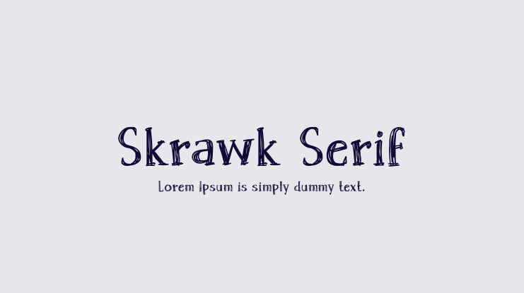 Skrawk Serif Font