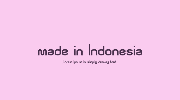 made in Indonesia Font