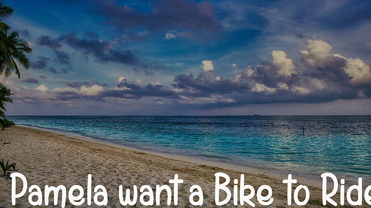 Pamela want a Bike to Ride Font Family