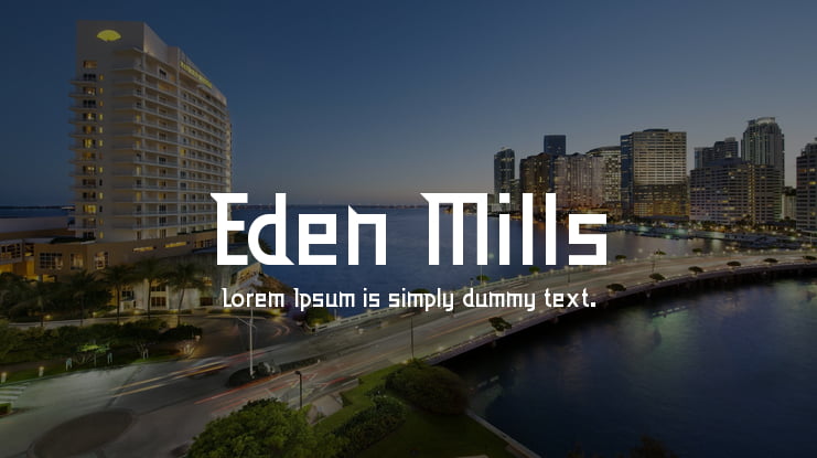 Eden Mills Font Family